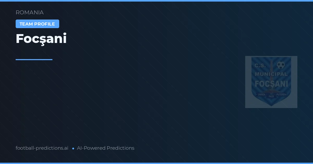Focşani Prognoser & Statistik