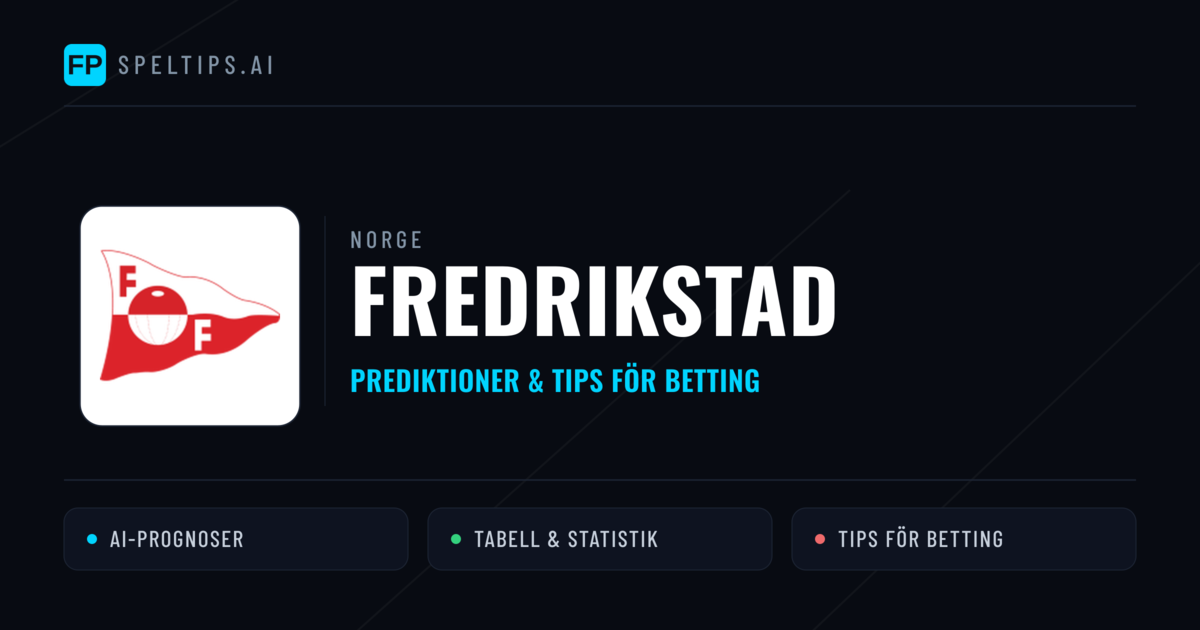 Fredrikstad Prognoser & Statistik