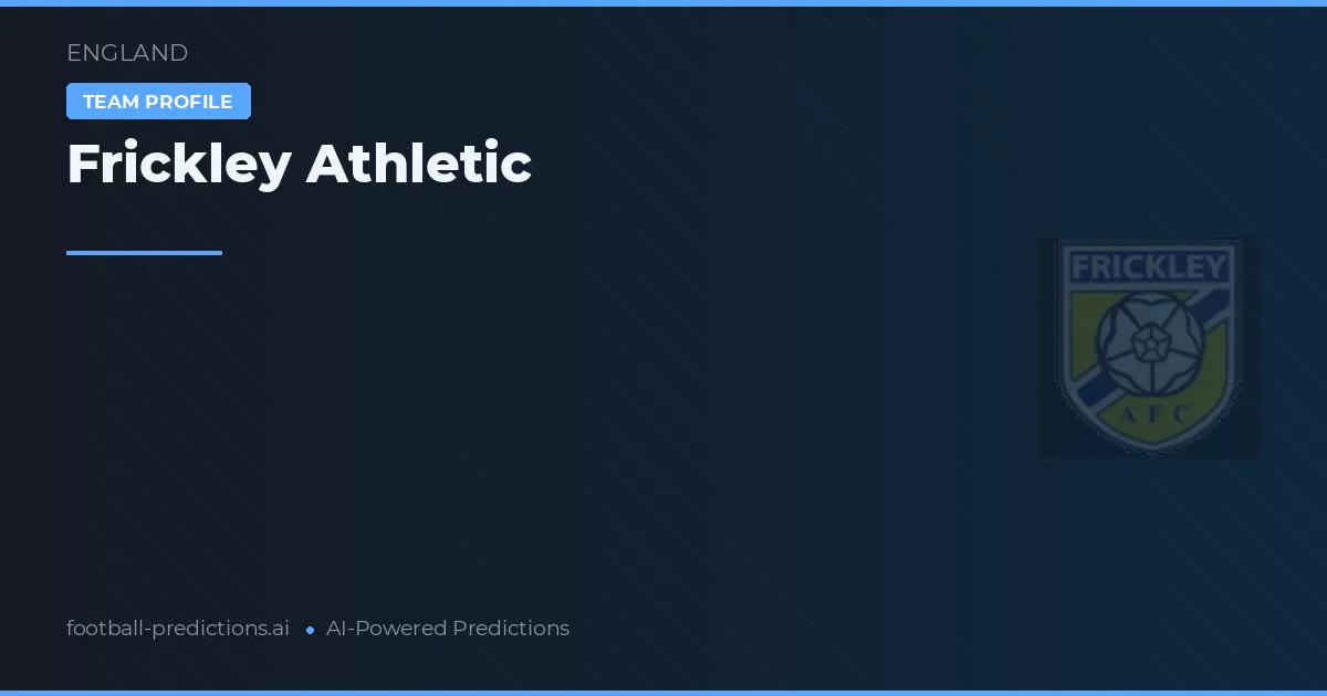 Frickley Athletic Prognoser & Statistik