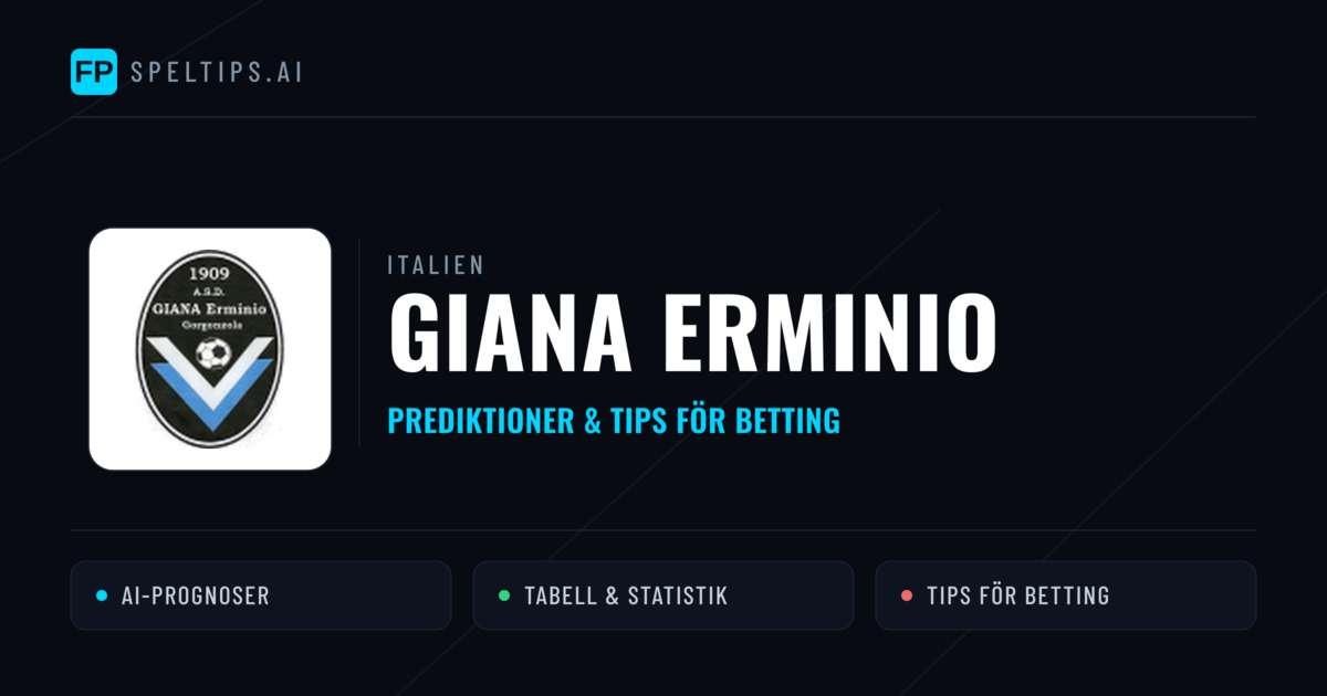 Giana Erminio Prognoser & Statistik