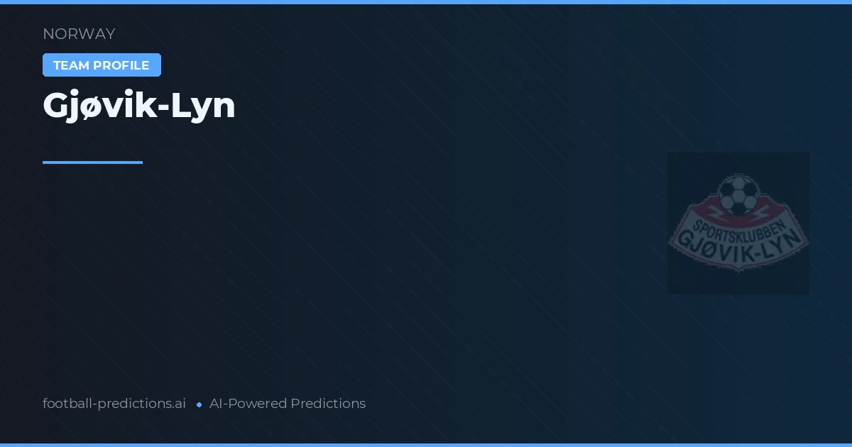 Gjøvik-Lyn Prognoser & Statistik