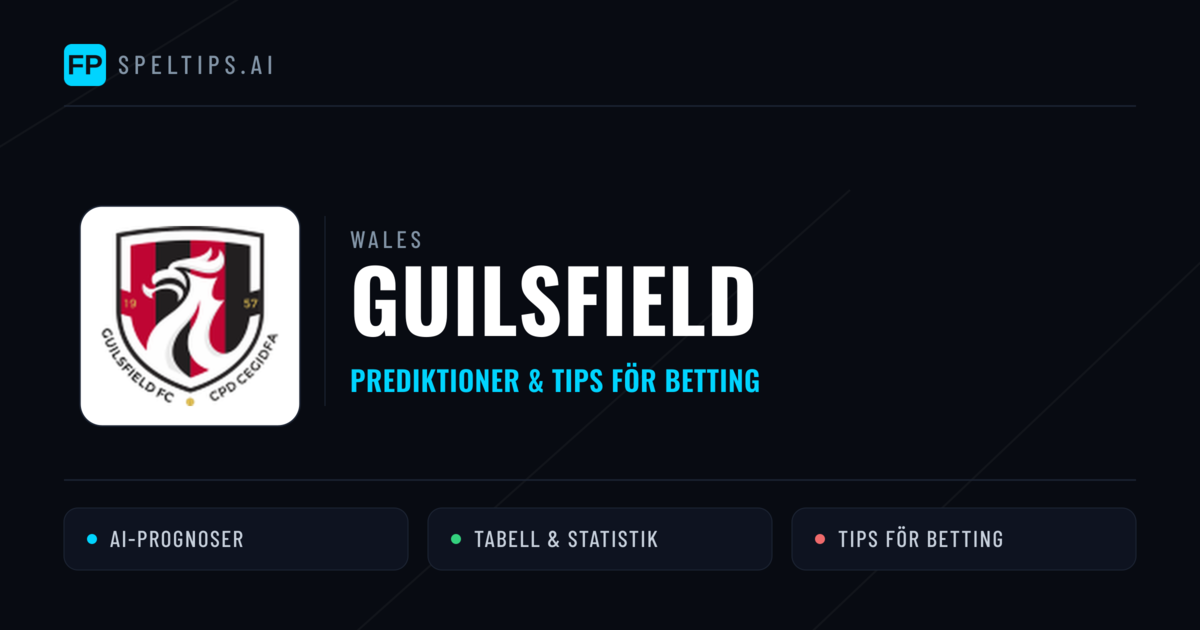 Guilsfield Prognoser & Statistik