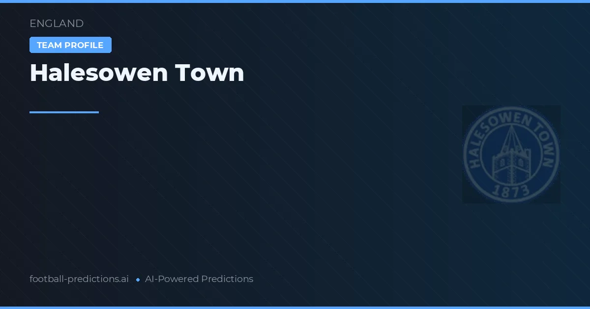 Halesowen Town Prognoser & Statistik
