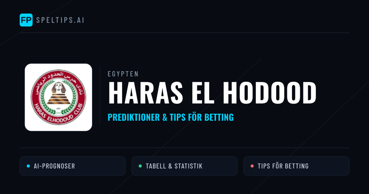Haras El Hodood Prognoser & Statistik