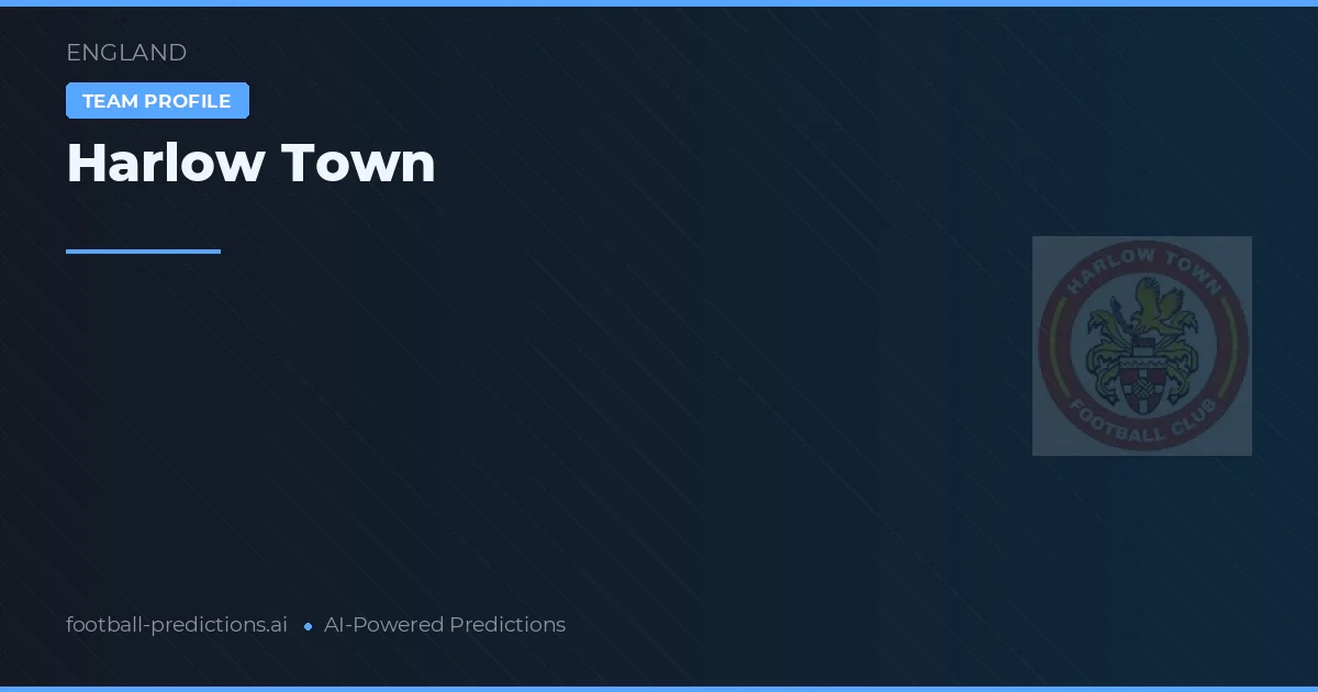 Harlow Town Prognoser & Statistik