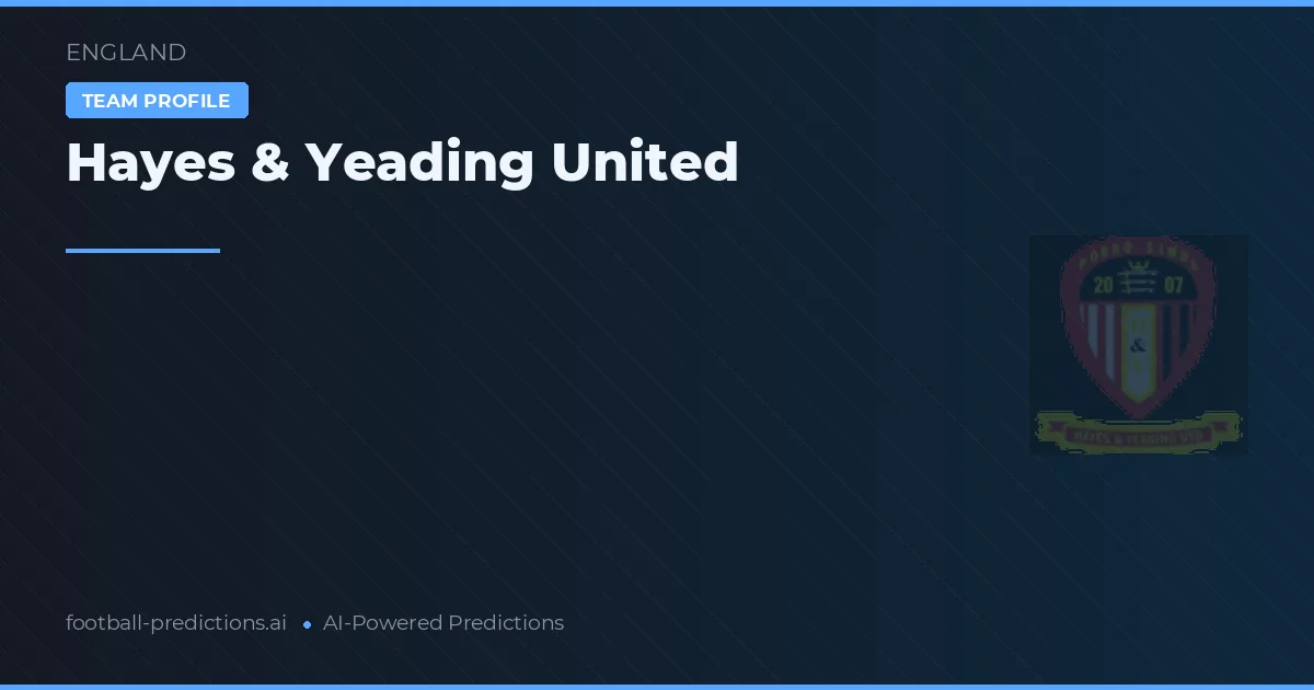 Hayes & Yeading United Prognoser & Statistik