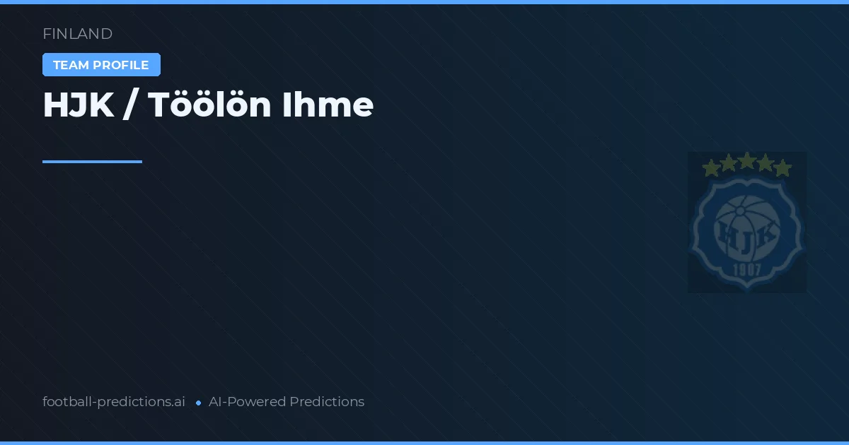 HJK / Töölön Ihme Prognoser & Statistik