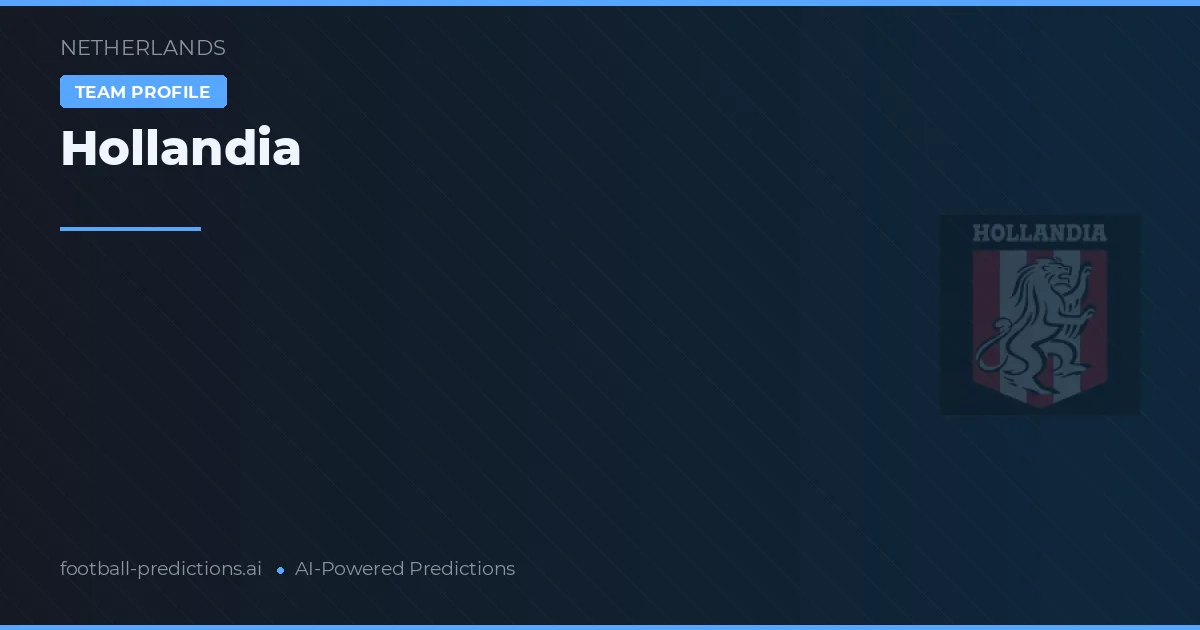 Hollandia Prognoser & Statistik