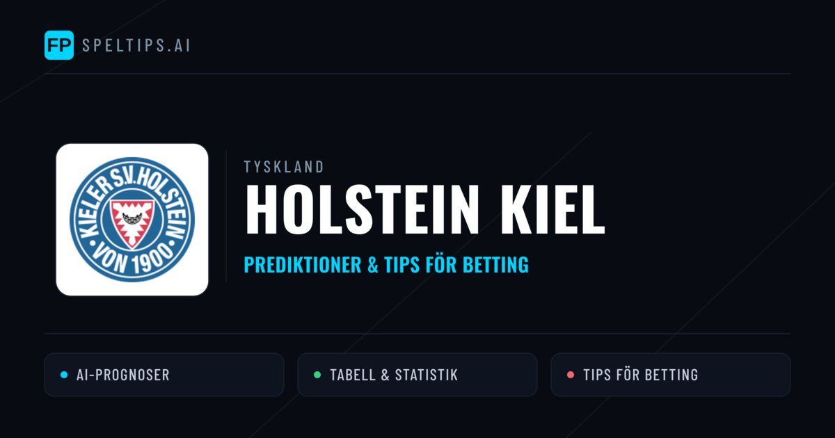 Holstein Kiel Prognoser & Statistik