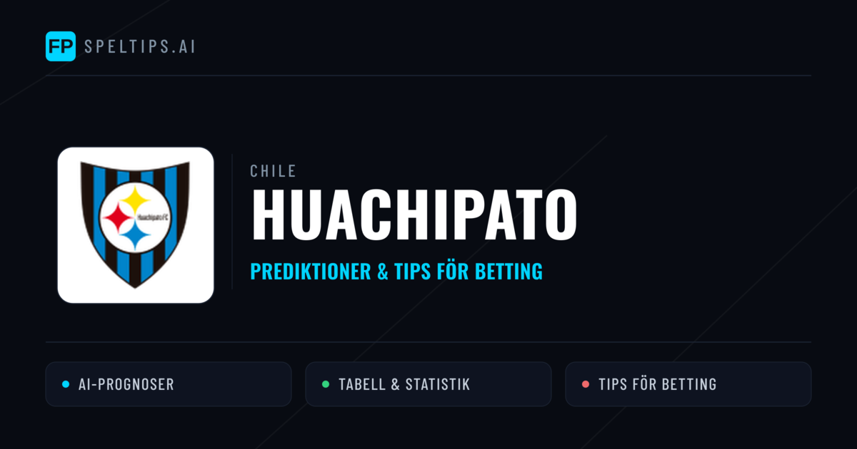 Huachipato Prognoser & Statistik
