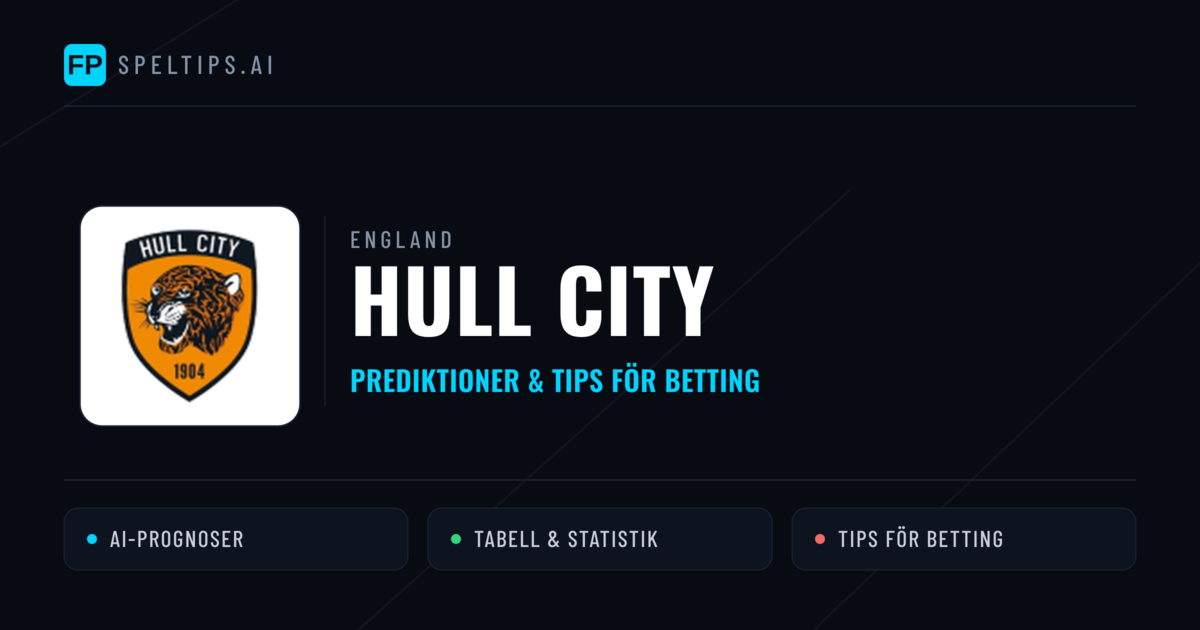 Hull City Prognoser & Statistik