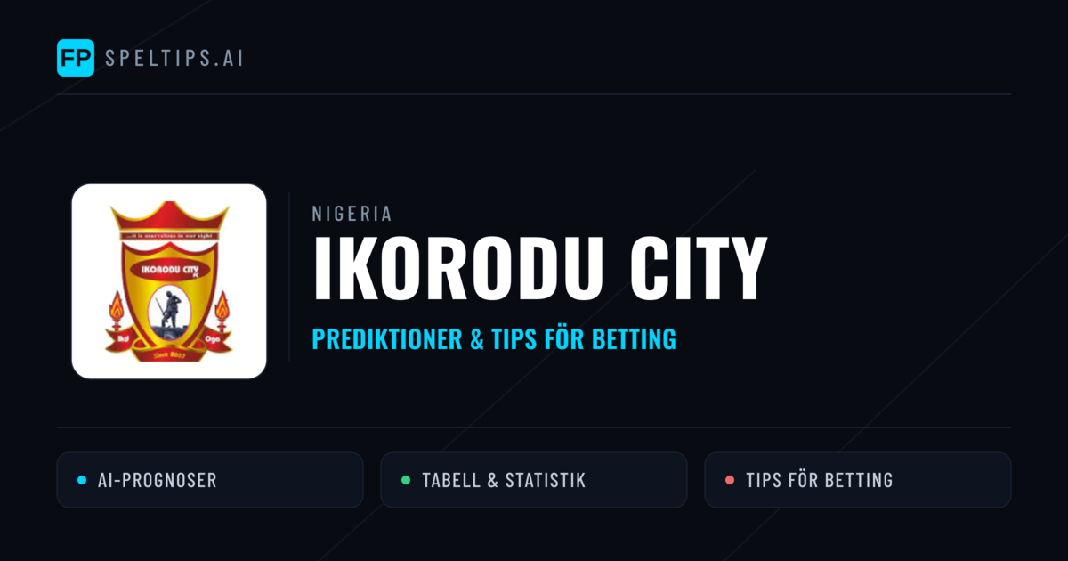 Ikorodu City Prognoser & Statistik