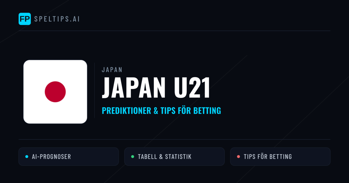 Japan U21 Prognoser & Statistik