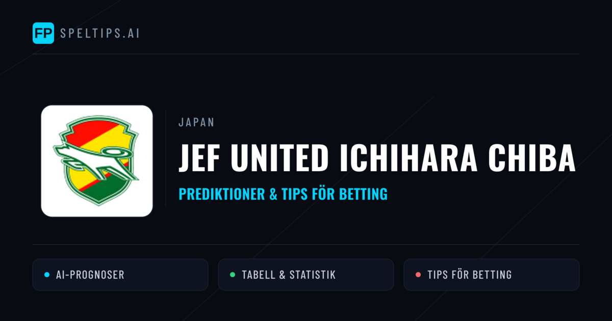 JEF United Ichihara Chiba Prognoser & Statistik