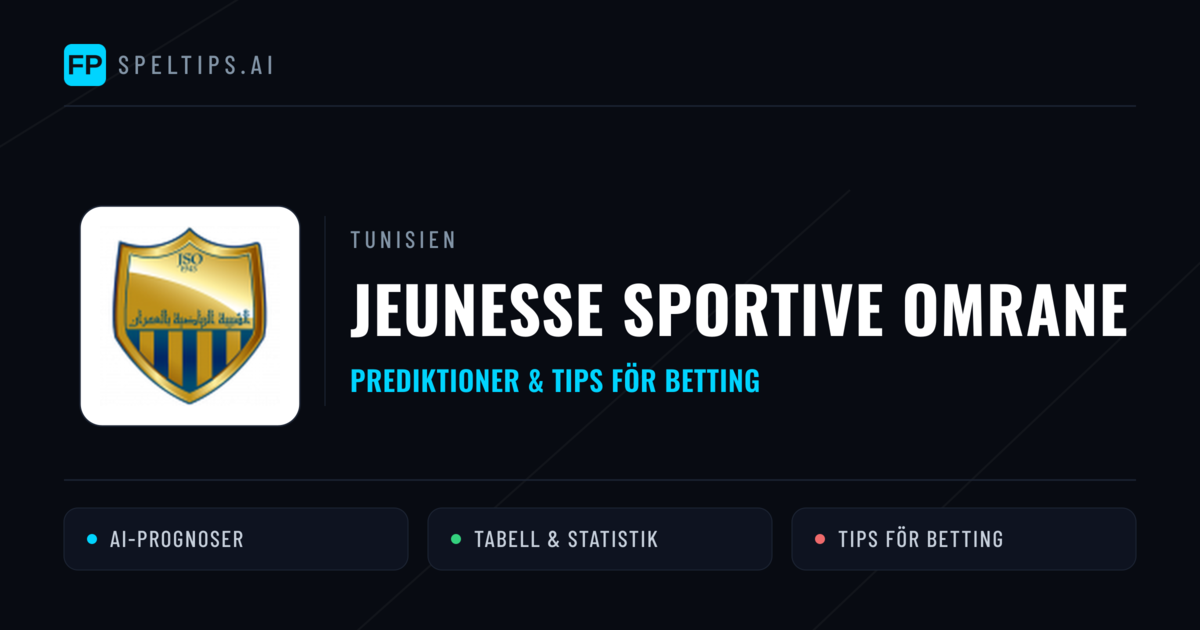 Jeunesse Sportive Omrane Prognoser & Statistik