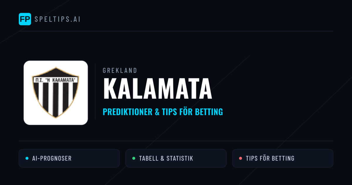 Kalamata Prognoser & Statistik