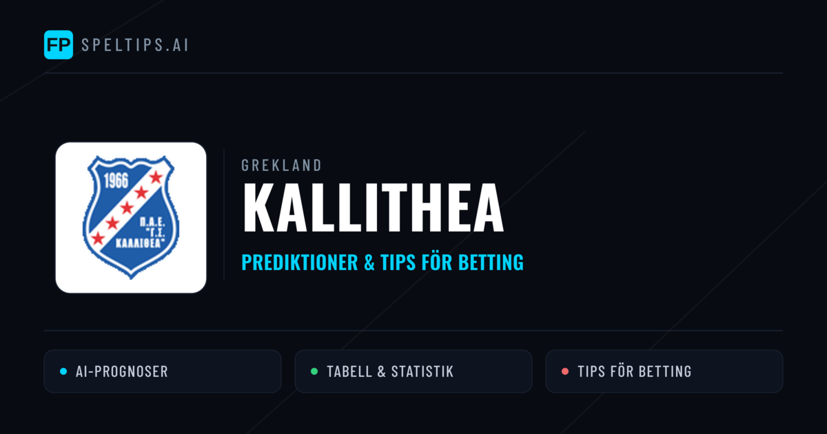 Kallithea Prognoser & Statistik