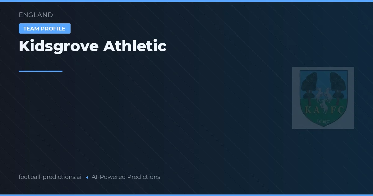 Kidsgrove Athletic Prognoser & Statistik