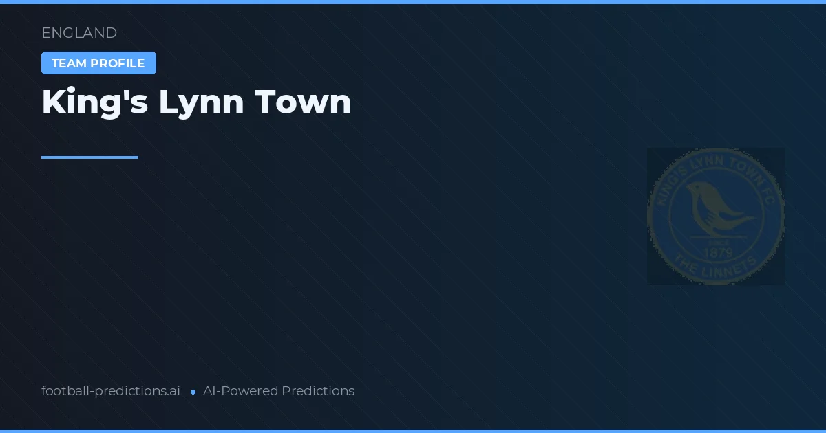 King's Lynn Town Prognoser & Statistik