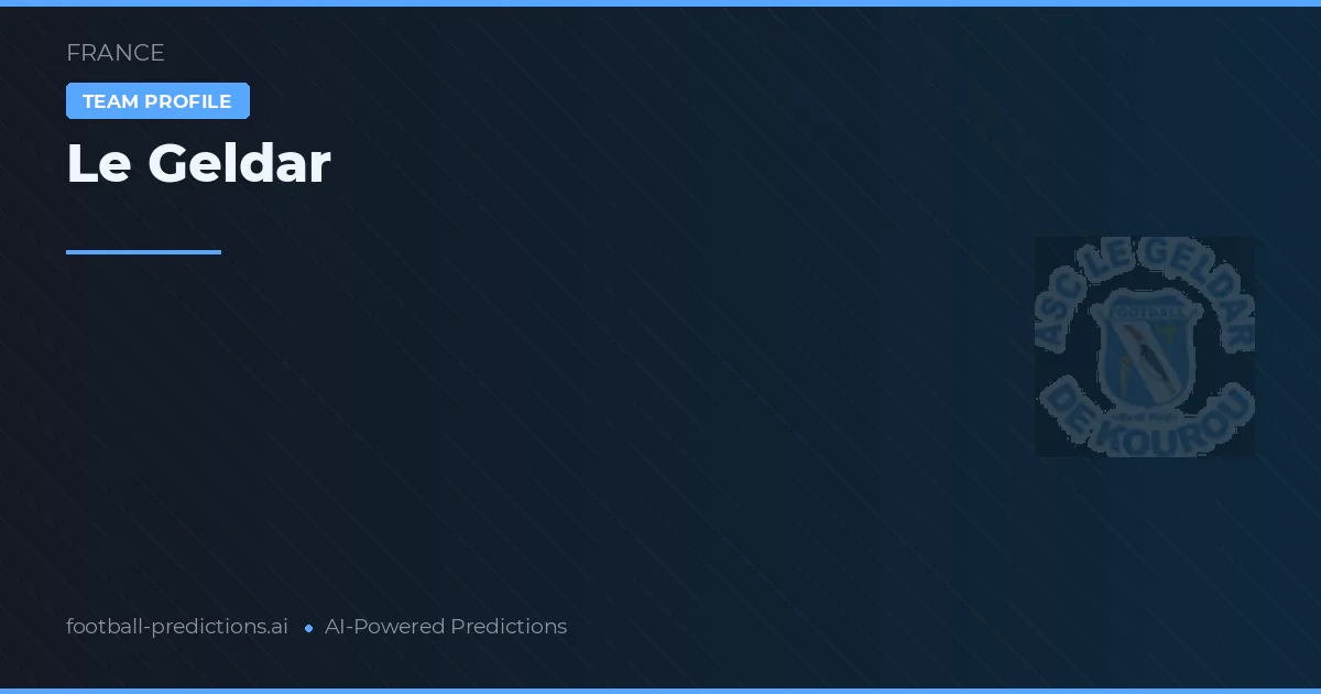 Le Geldar Prognoser & Statistik