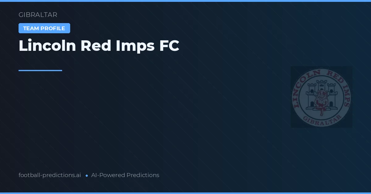 Lincoln Red Imps Prognoser & Statistik