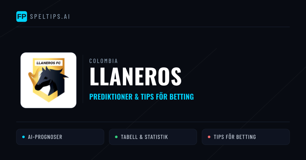 Llaneros Prognoser & Statistik