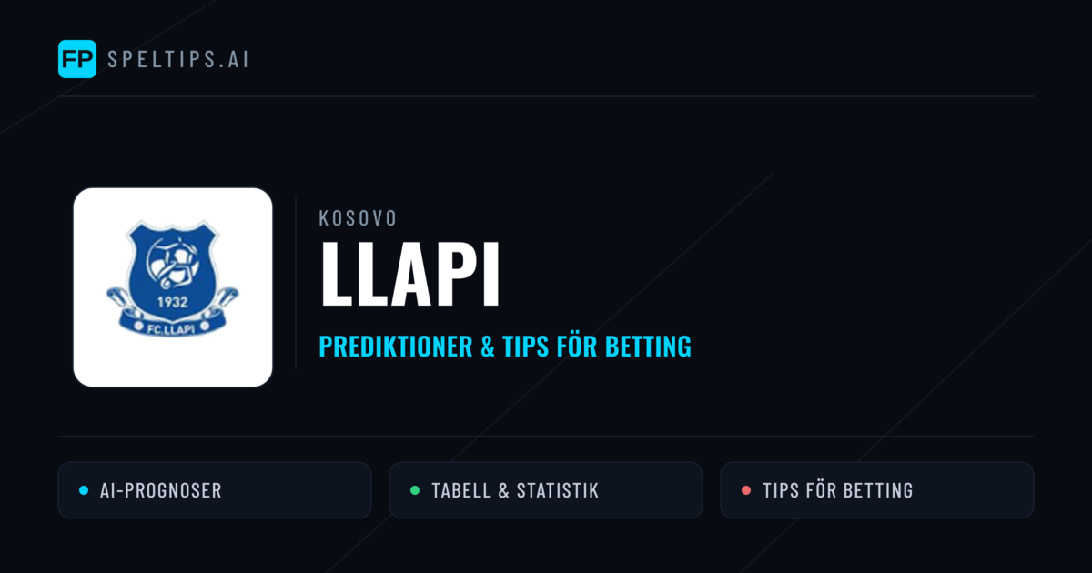 Llapi Prognoser & Statistik