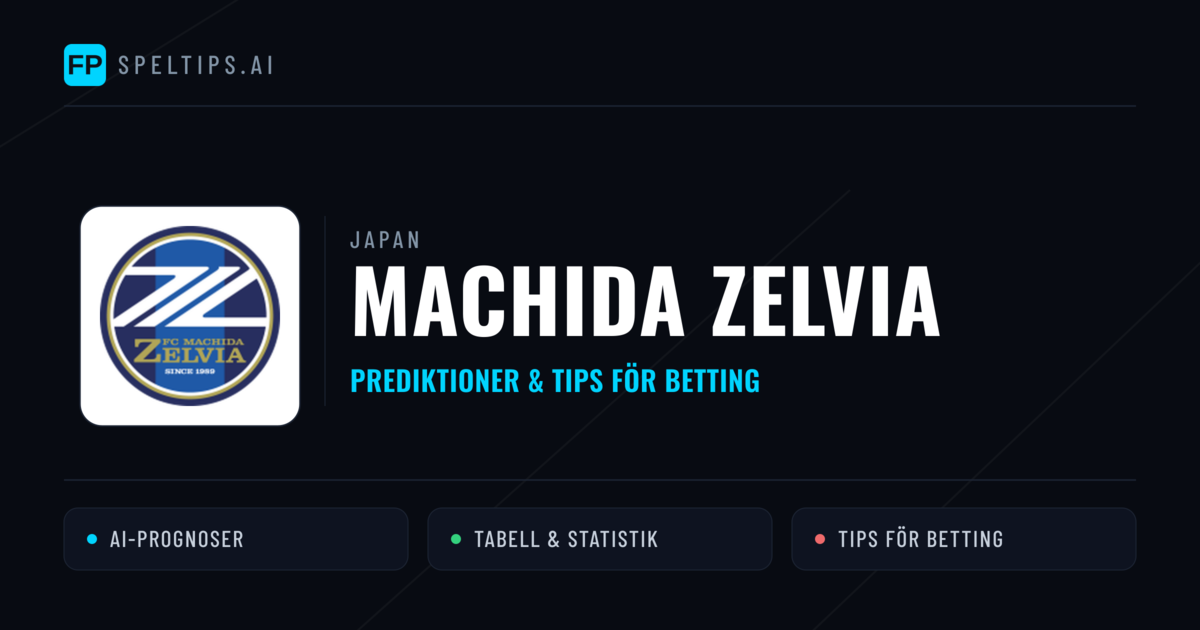 Machida Zelvia Prognoser & Statistik