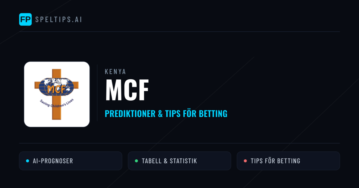 MCF Prognoser & Statistik