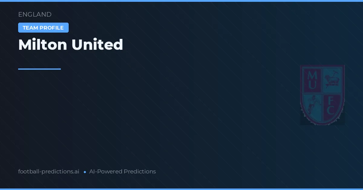 Milton United Prognoser & Statistik