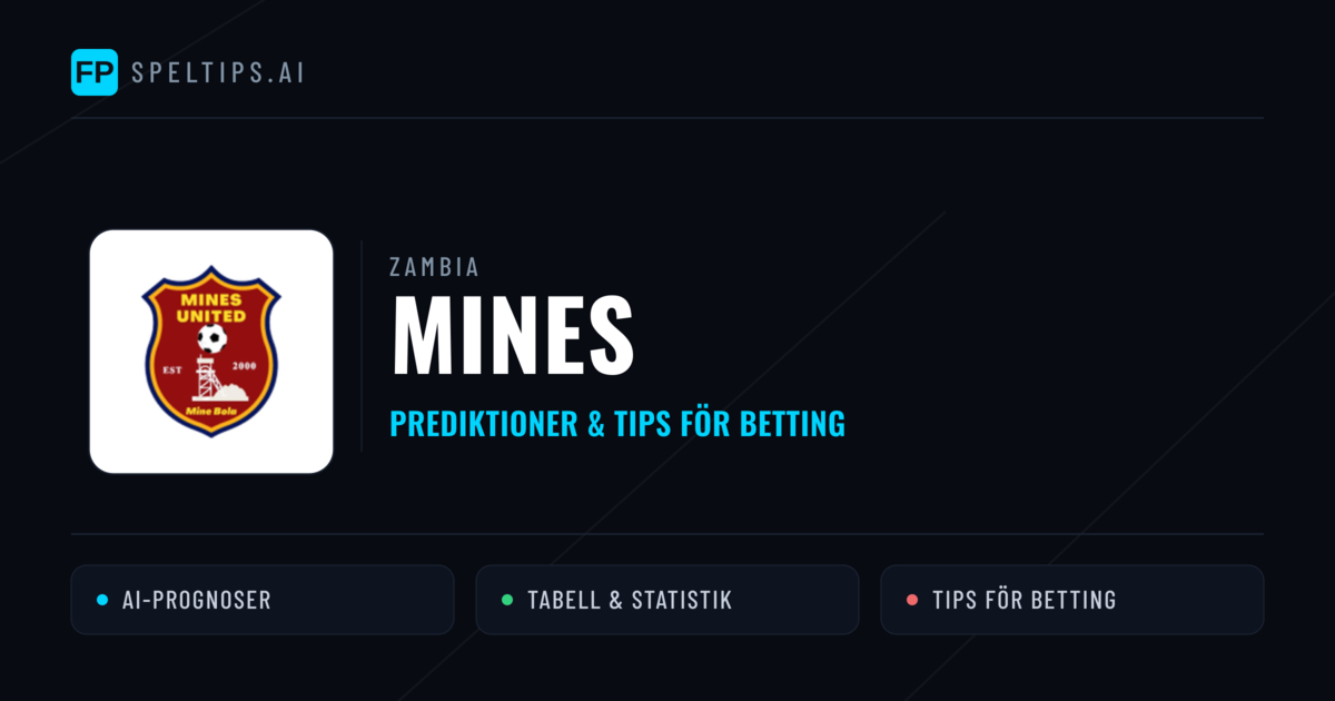 Mines Prognoser & Statistik