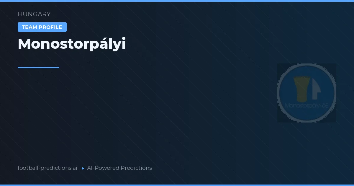 Monostorpályi Prognoser & Statistik