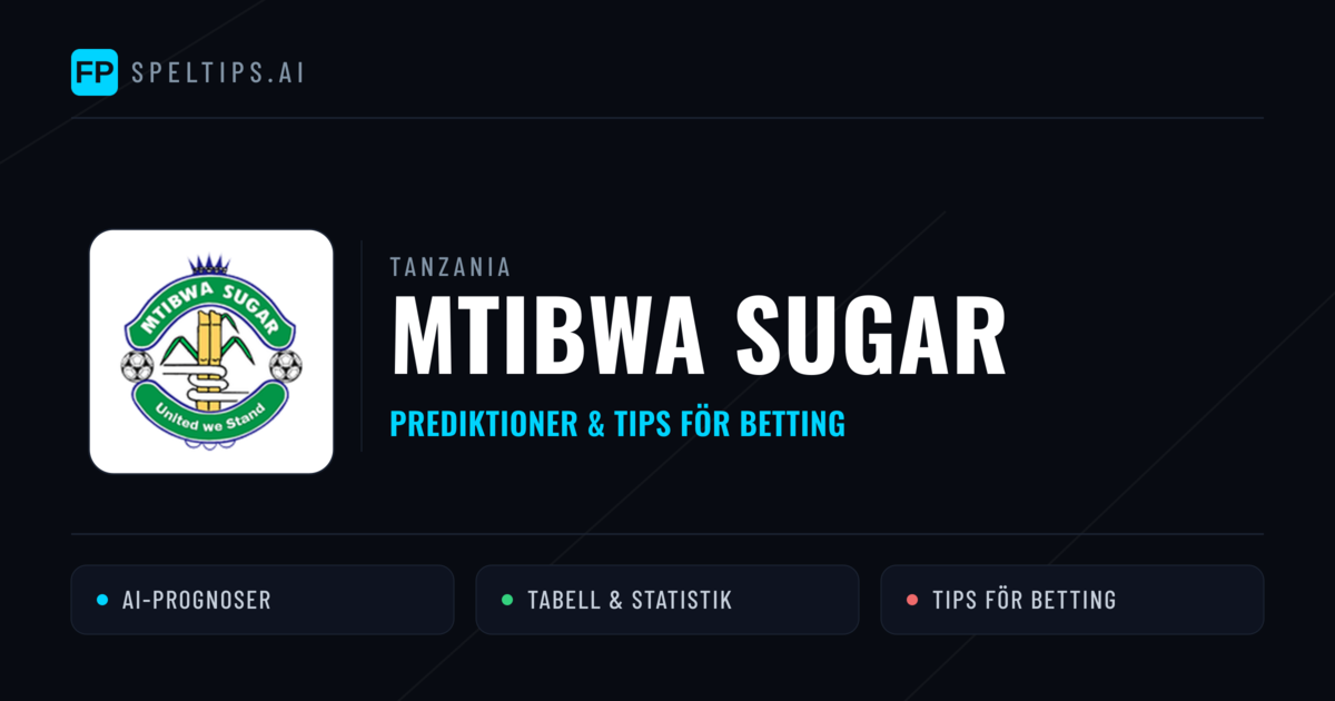 Mtibwa Sugar Prognoser & Statistik