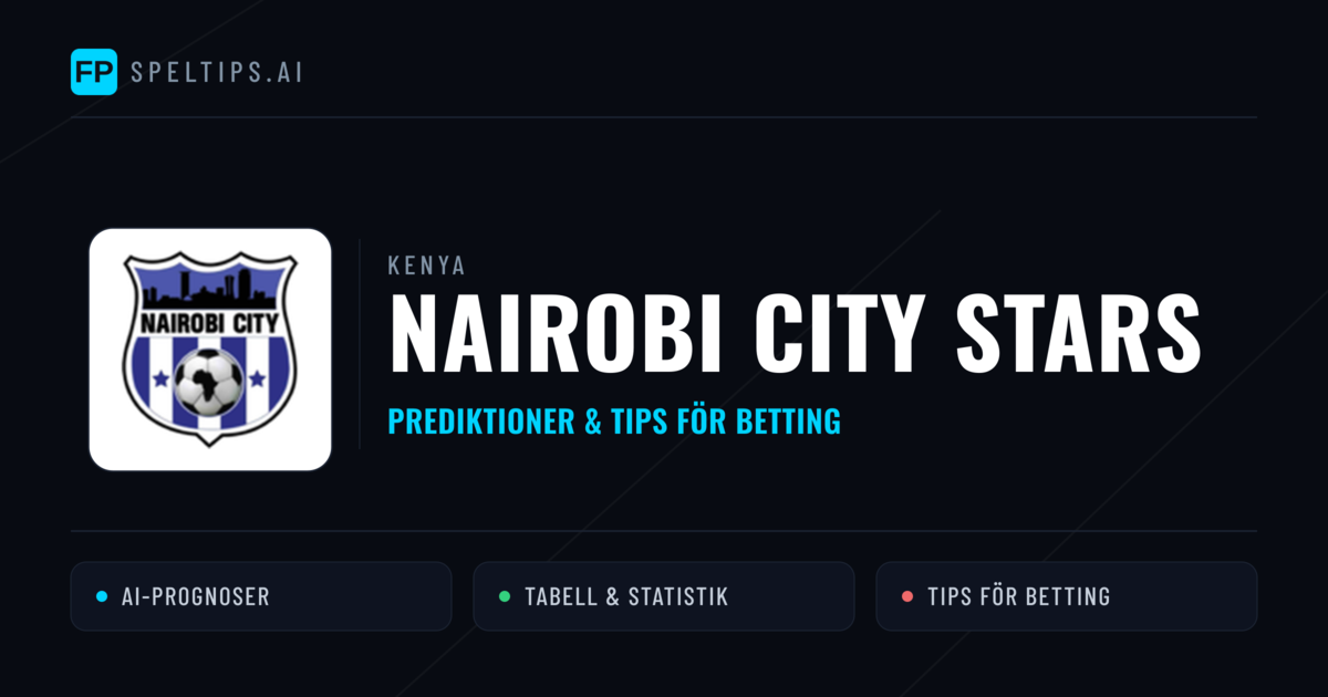 Nairobi City Stars Prognoser & Statistik