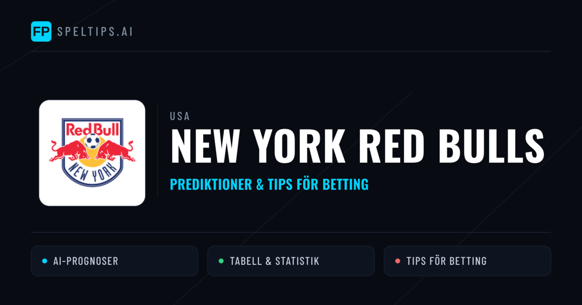 New York Red Bulls Prognoser & Statistik