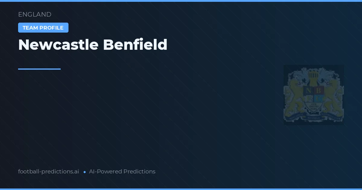 Newcastle Benfield Prognoser & Statistik