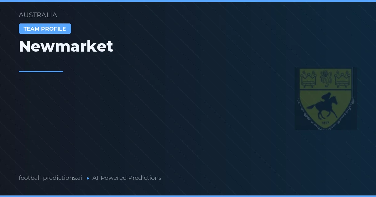 Newmarket Prognoser & Statistik