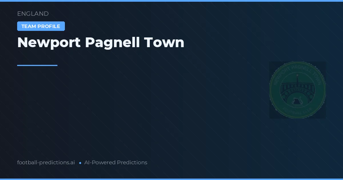 Newport Pagnell Town Prognoser & Statistik
