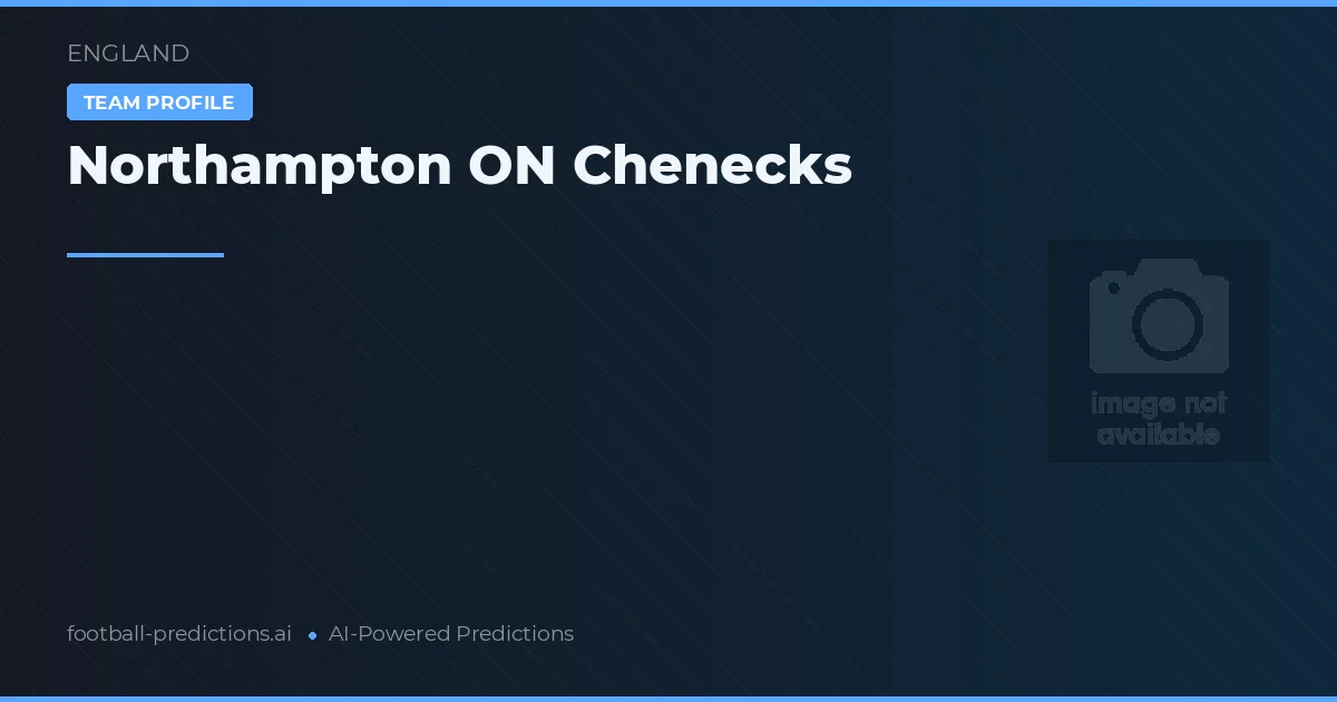 Northampton ON Chenecks Prognoser & Statistik