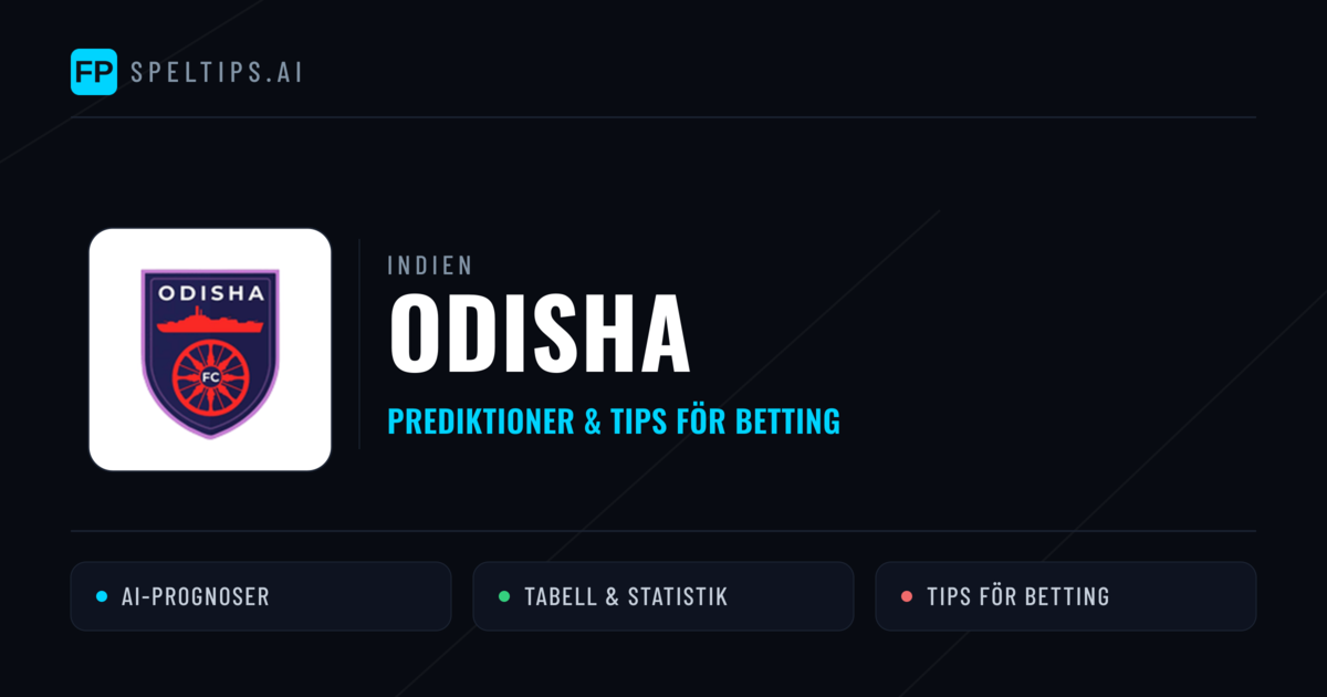 Odisha Prognoser & Statistik