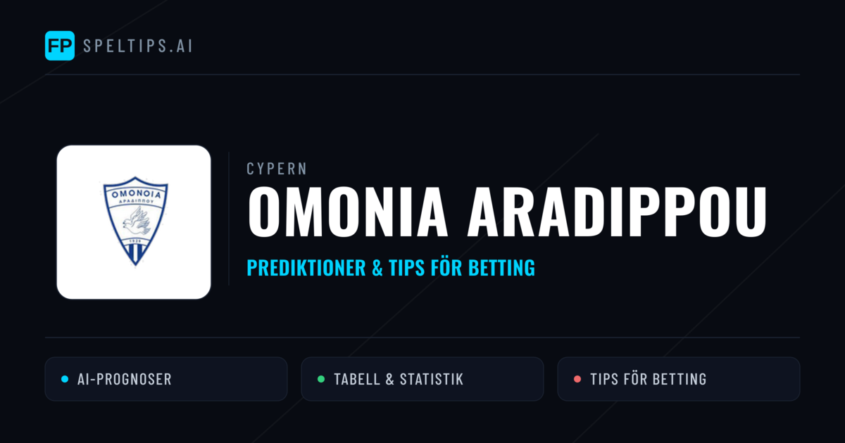 Omonia Aradippou Prognoser & Statistik
