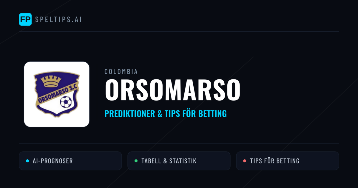 Orsomarso Prognoser & Statistik
