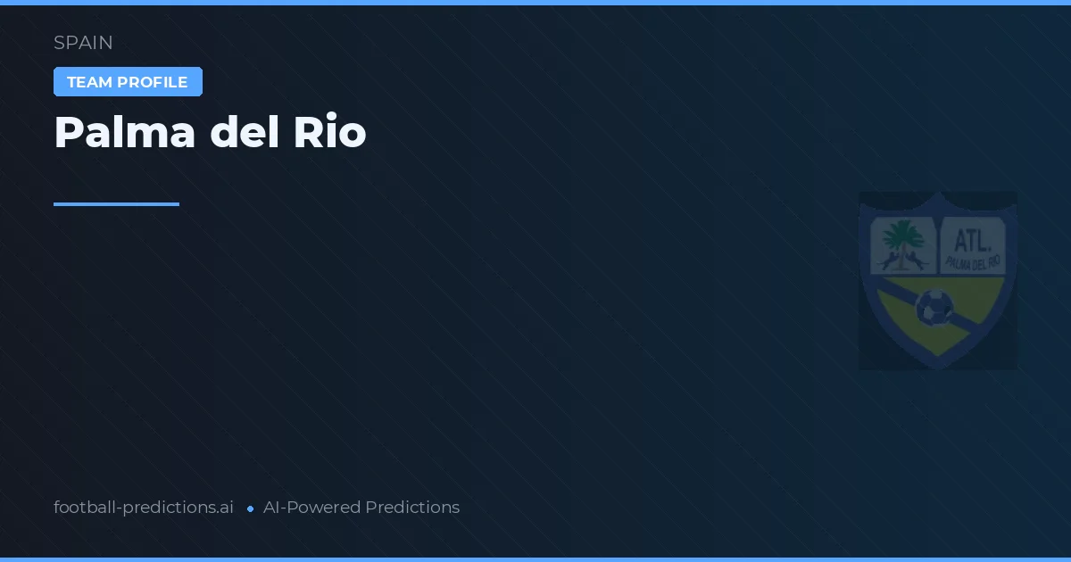 Palma del Rio Prognoser & Statistik