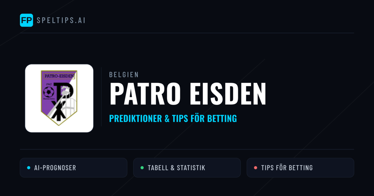 Patro Eisden Prognoser & Statistik