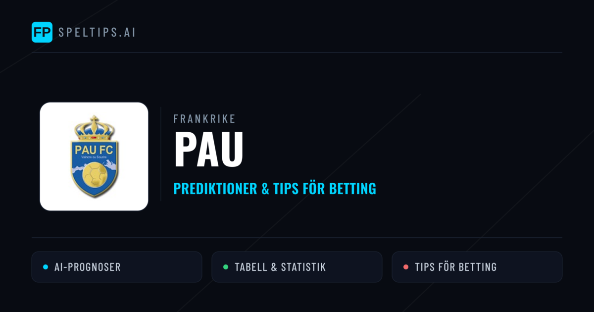 Pau Prognoser & Statistik