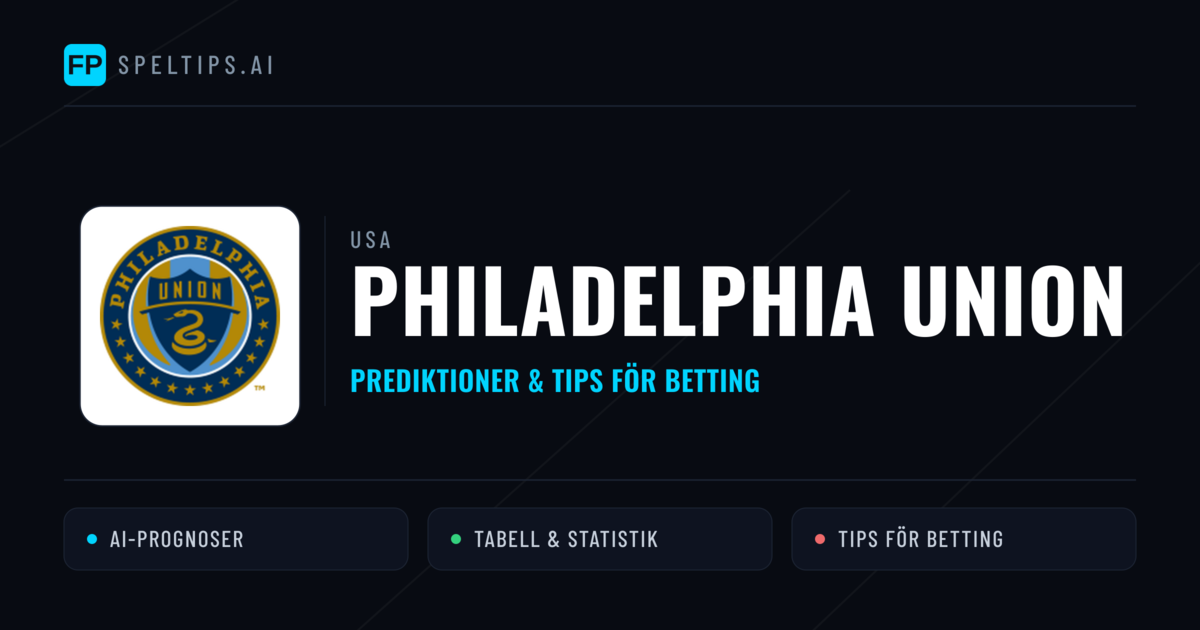 Philadelphia Union Prognoser & Statistik