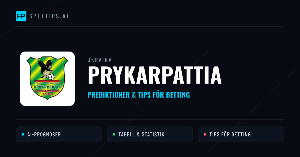 Prykarpattia Prognoser & Statistik