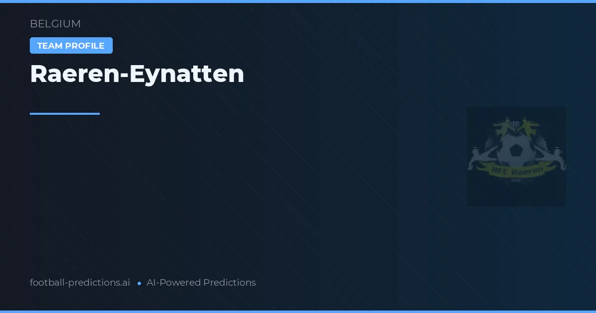 Raeren-Eynatten Prognoser & Statistik
