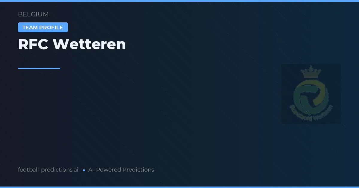 RFC Wetteren Prognoser & Statistik