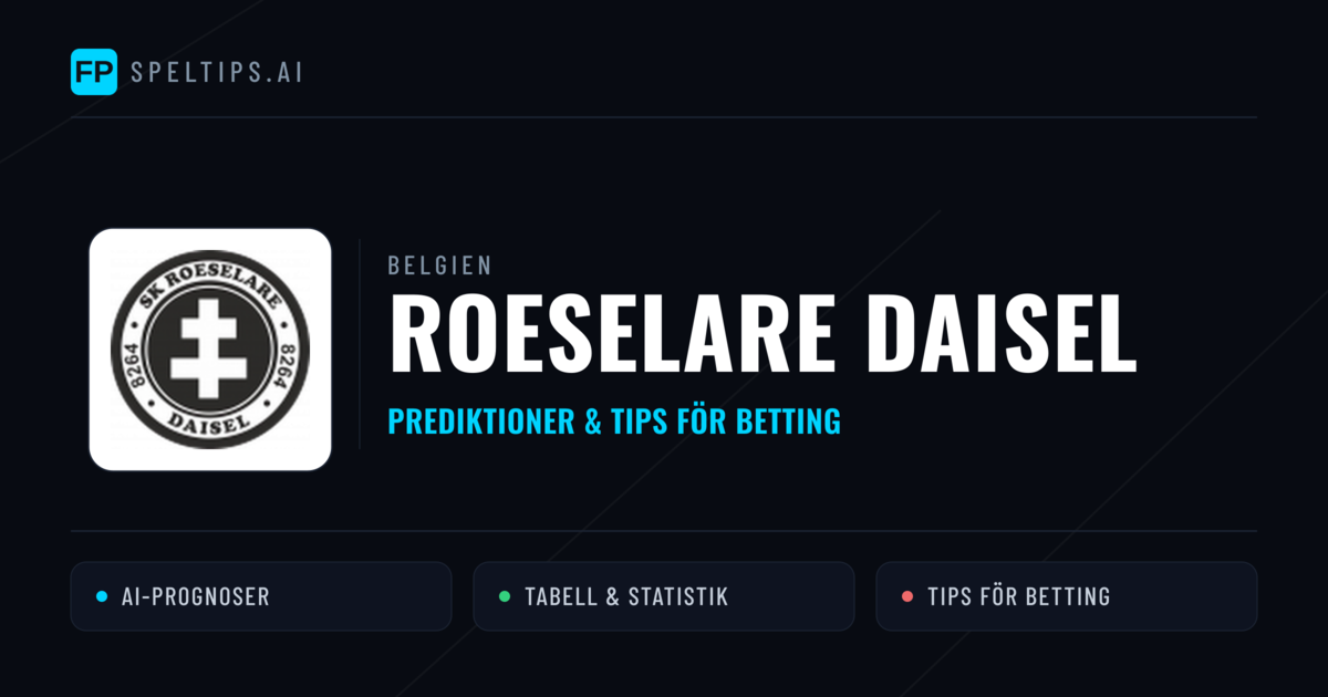 Roeselare Daisel Prognoser & Statistik